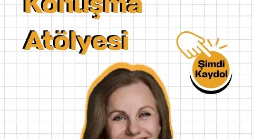 Ayşen İnci ile Diksiyon ve Etkili Konuşma Atölyesi